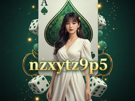 nzxytz9p5 สล็อตออนไลน์